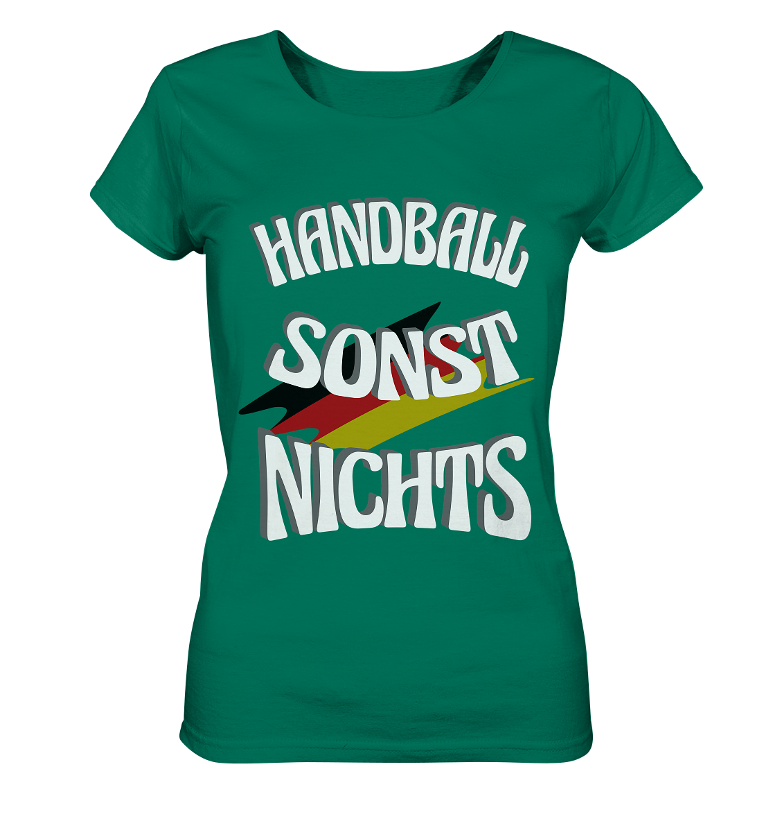 Handball sonst Nichts, mit Leib und Seele Fan, Handballfans - Ladies Organic Shirt