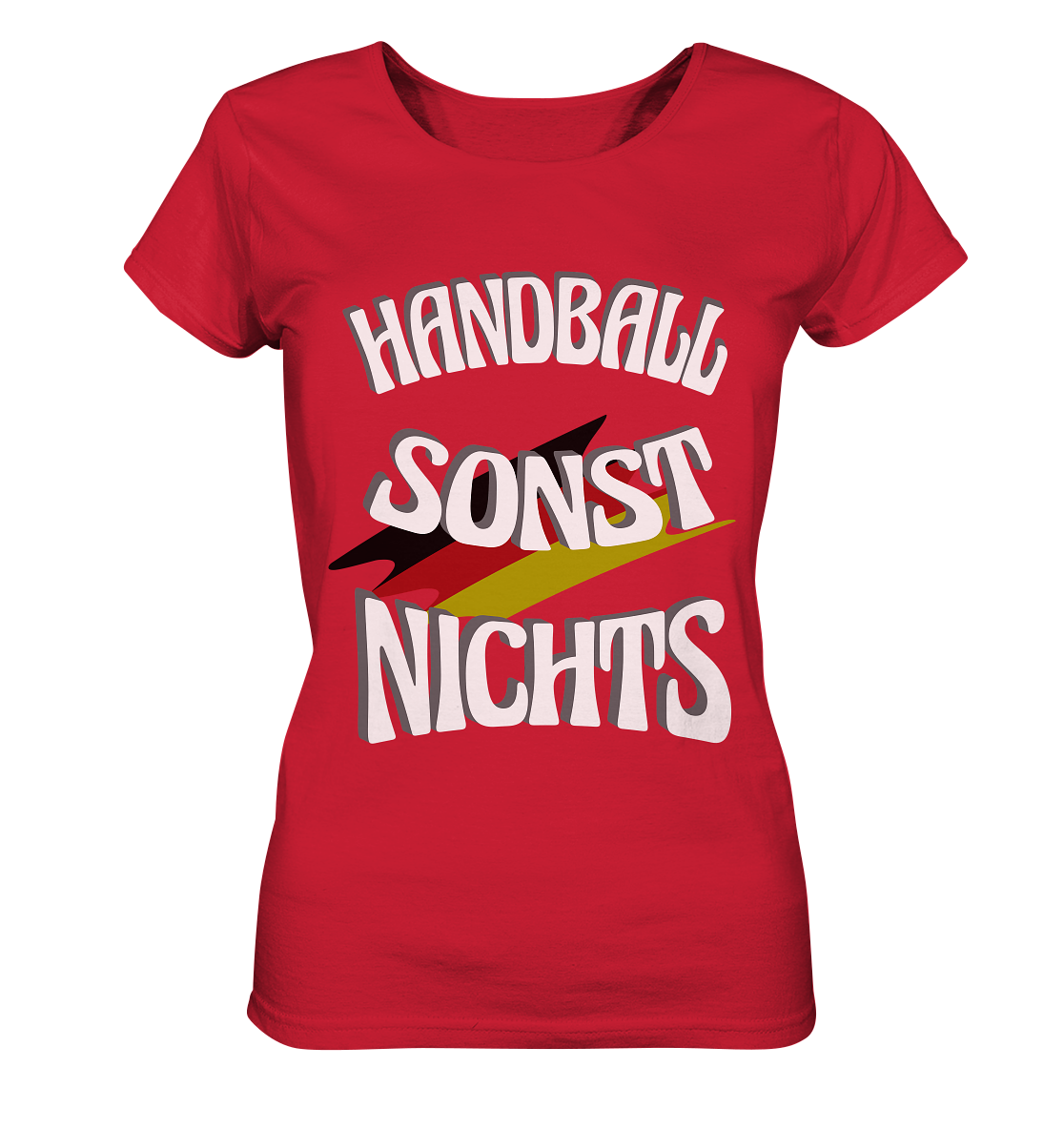 Handball sonst Nichts, mit Leib und Seele Fan, Handballfans - Ladies Organic Shirt