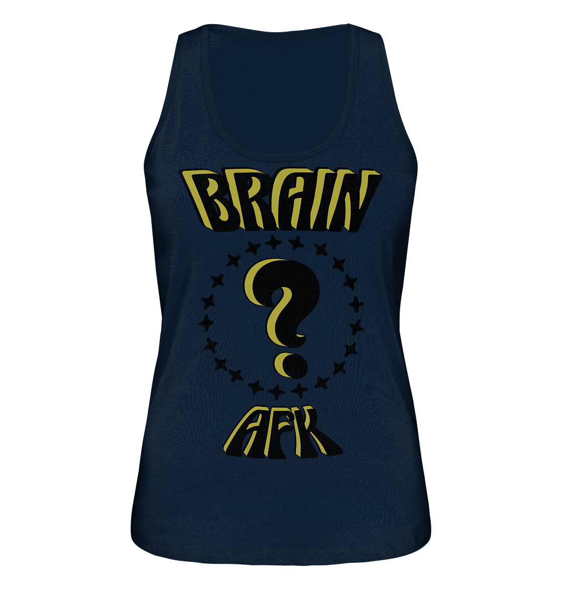 Brain AFK, bin mal abwesend, Trendy - Ladies Organic Tank-Top