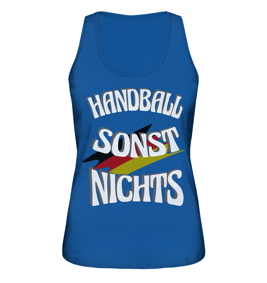 Handball sonst Nichts, mit Leib und Seele Fan, Handballfans - Ladies Organic Tank-Top