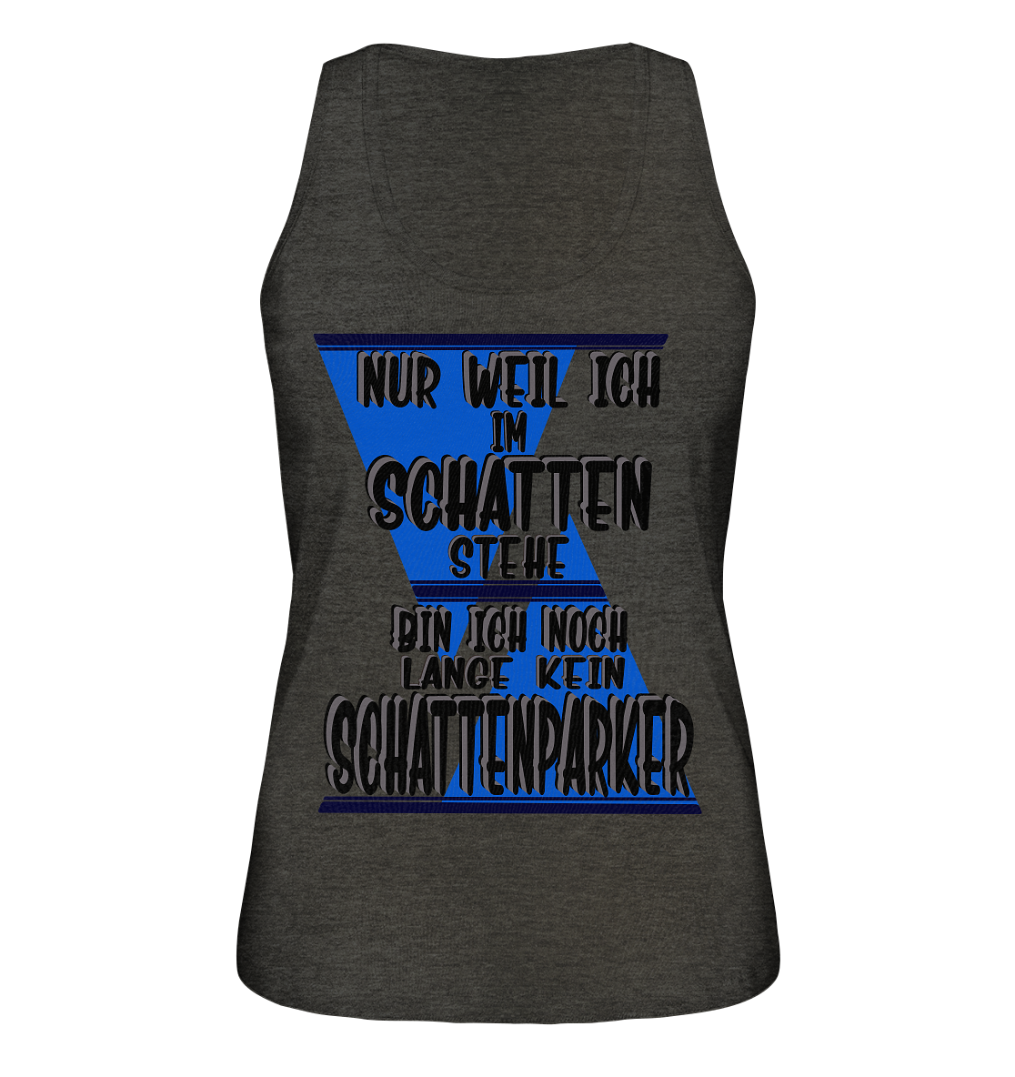 Schattenparker, mein Statement dazu - Ladies Organic Tank-Top