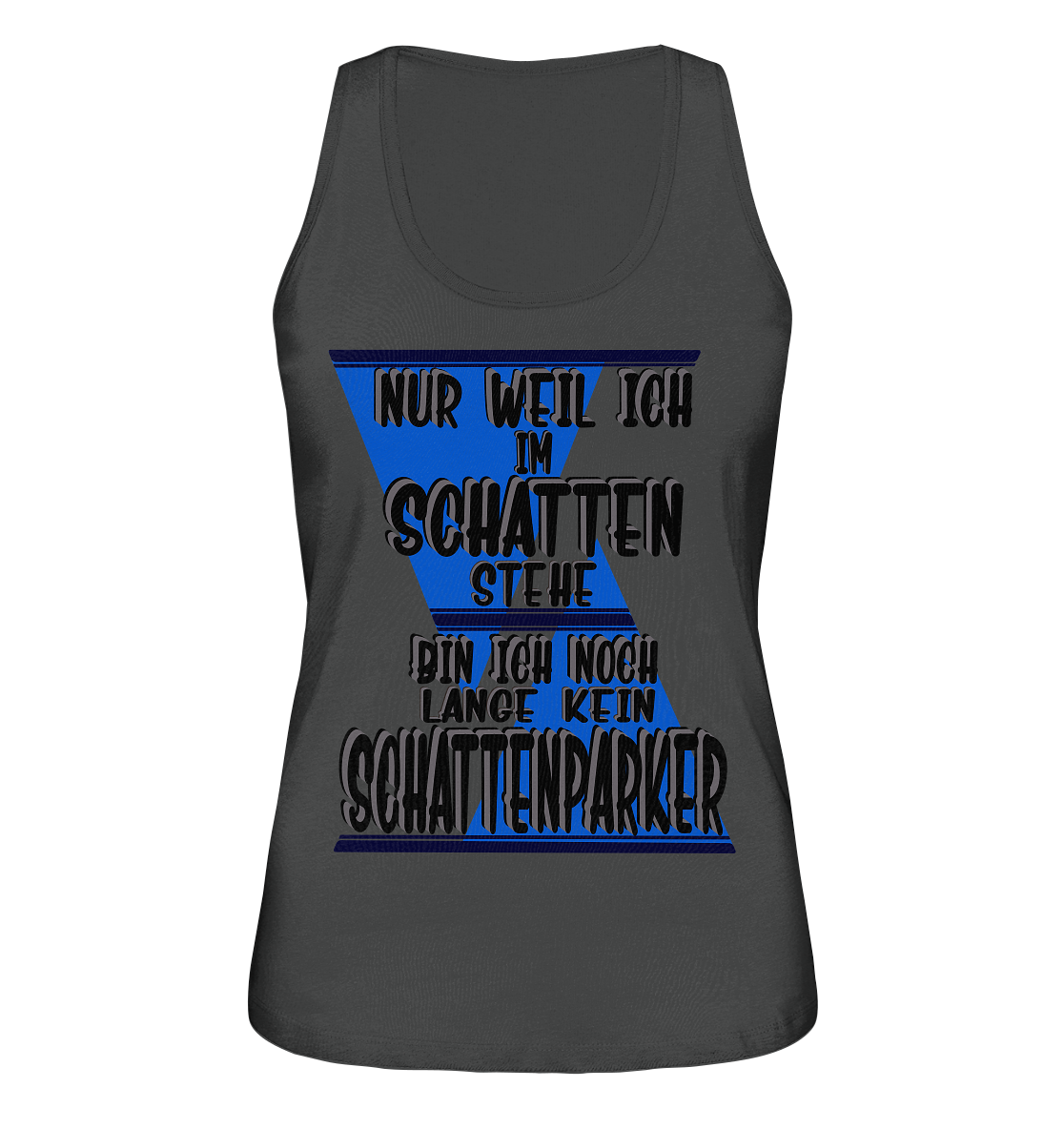 Schattenparker, mein Statement dazu - Ladies Organic Tank-Top