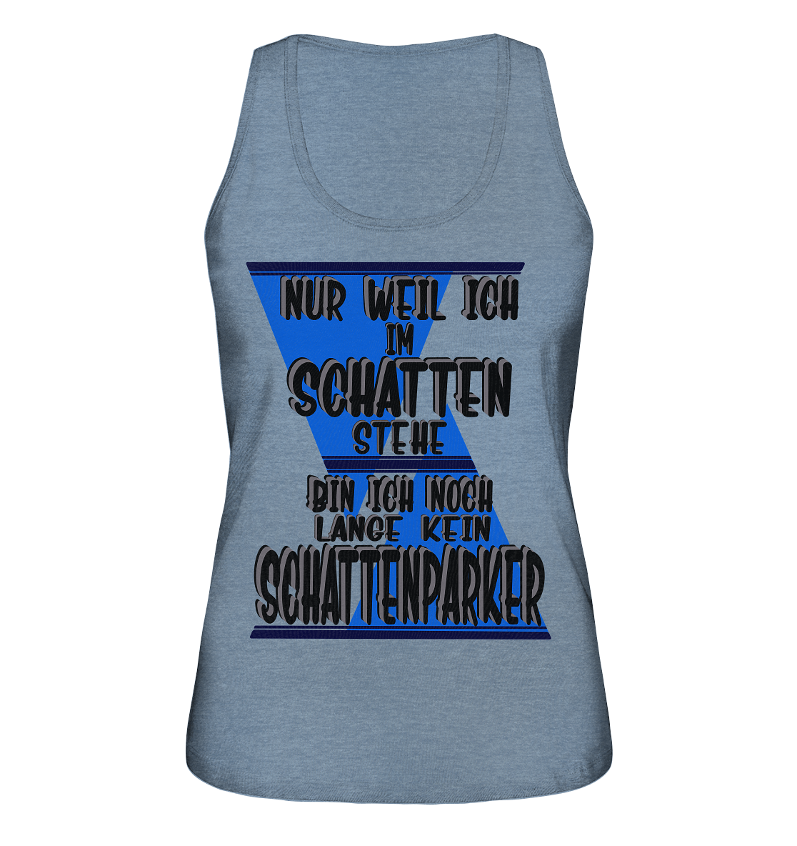 Schattenparker, mein Statement dazu - Ladies Organic Tank-Top