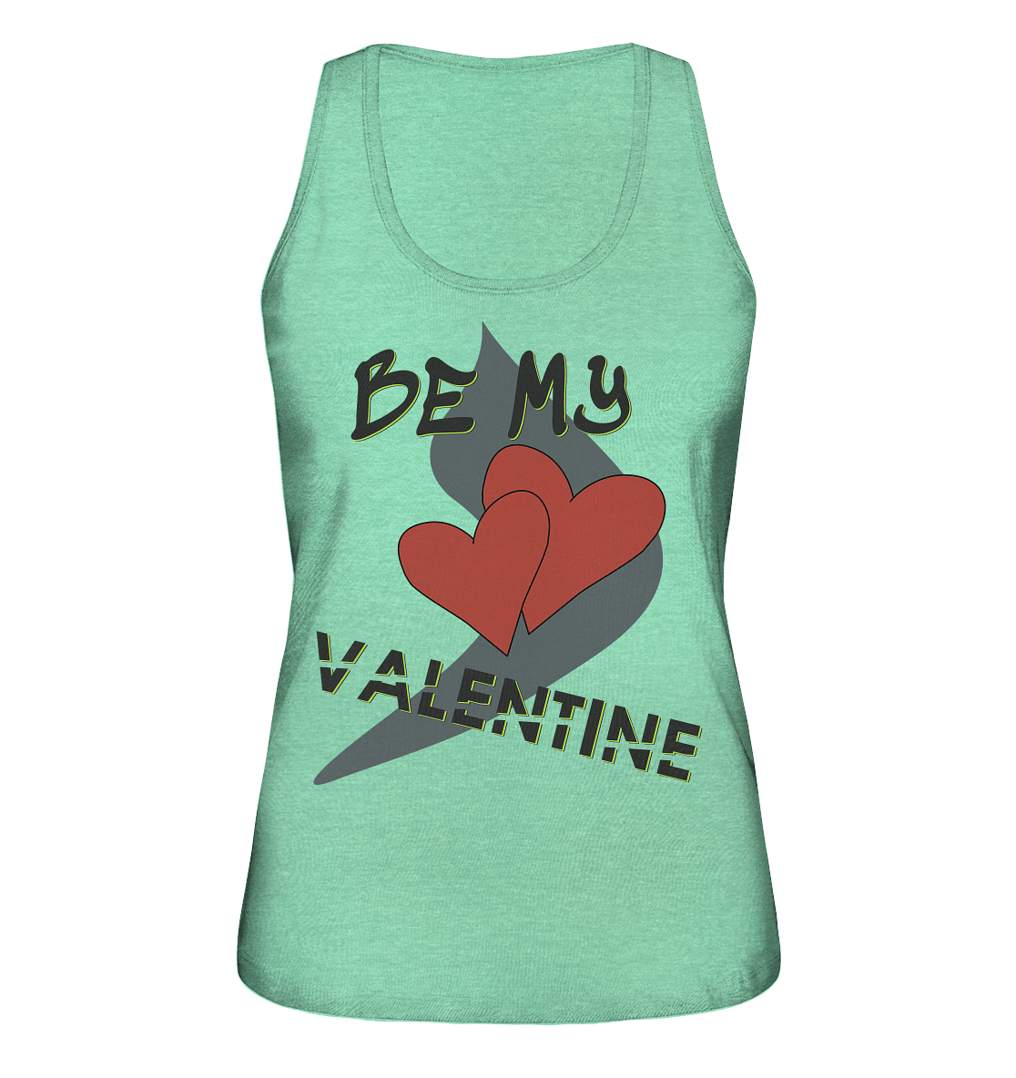 Be my Valentine, Valentinstag, 14. Februar - Ladies Organic Tank-Top