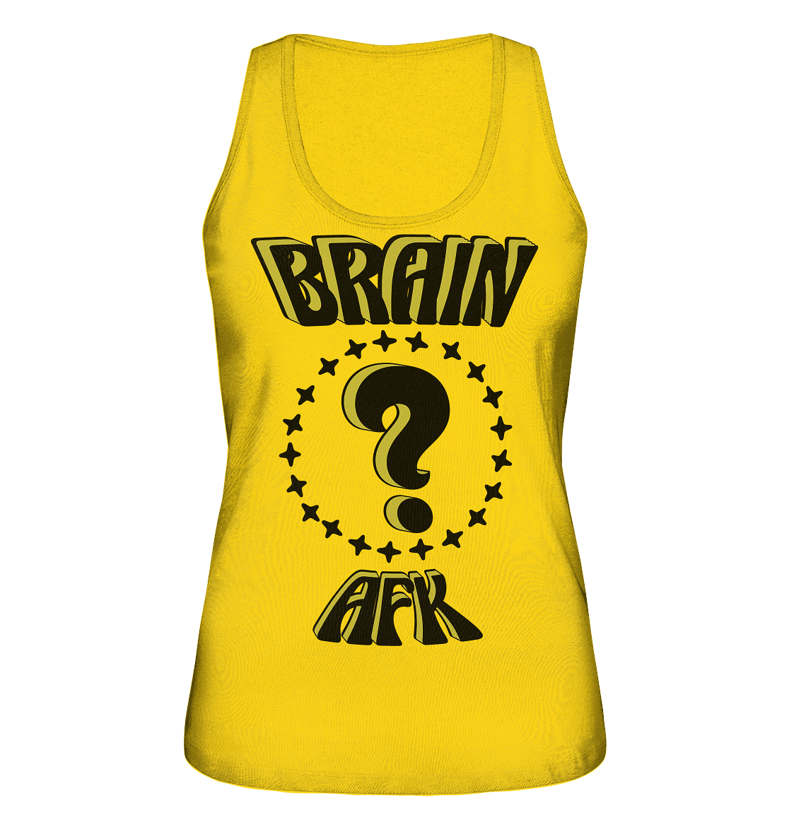 Brain AFK, bin mal abwesend, Trendy - Ladies Organic Tank-Top