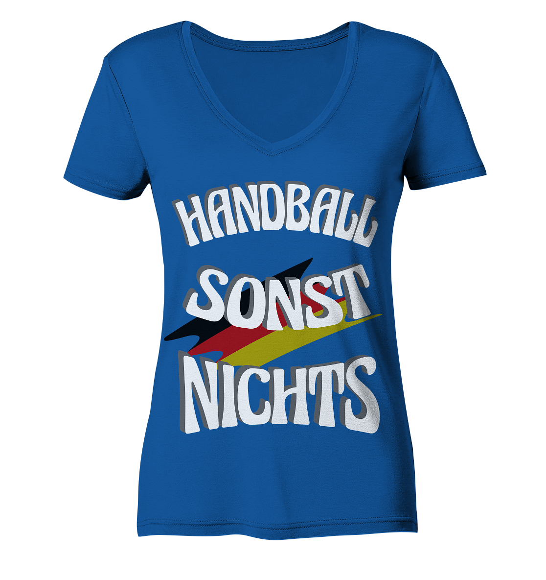 Handball sonst Nichts, mit Leib und Seele Fan, Handballfans - Ladies Organic V-Neck Shirt