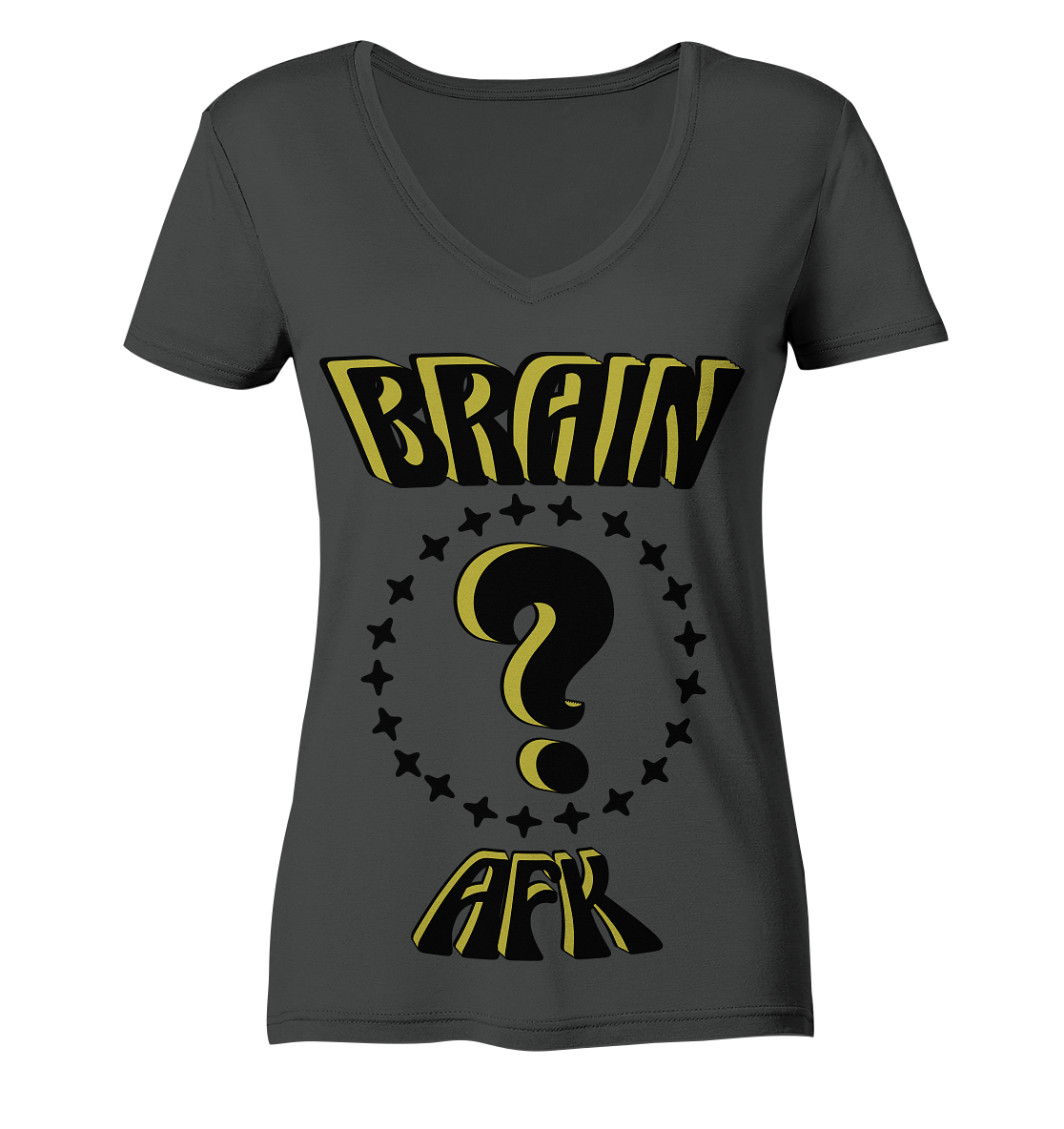 Brain AFK, bin mal abwesend, Trendy - Ladies Organic V-Neck Shirt