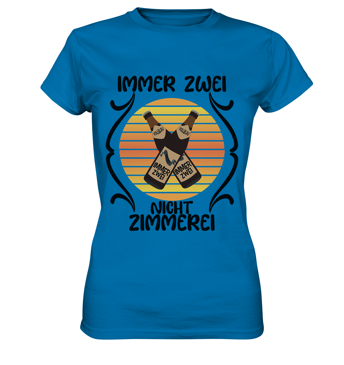 Immer Zwei, Nicht Zimmerei, witziges für den Alltag - Ladies Premium Shirt