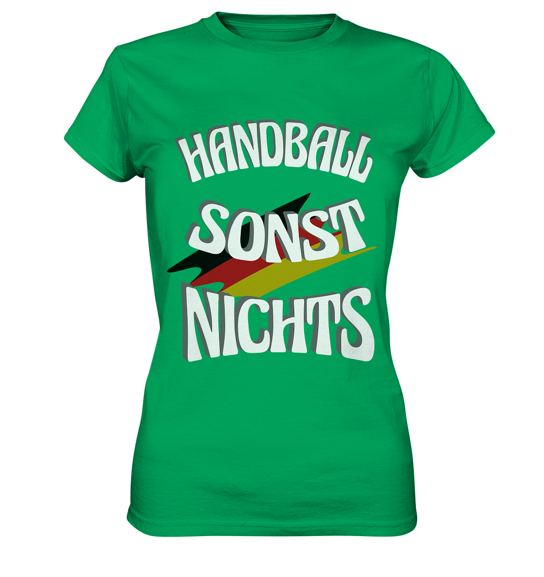 Handball sonst Nichts, mit Leib und Seele Fan, Handballfans - Ladies Premium Shirt