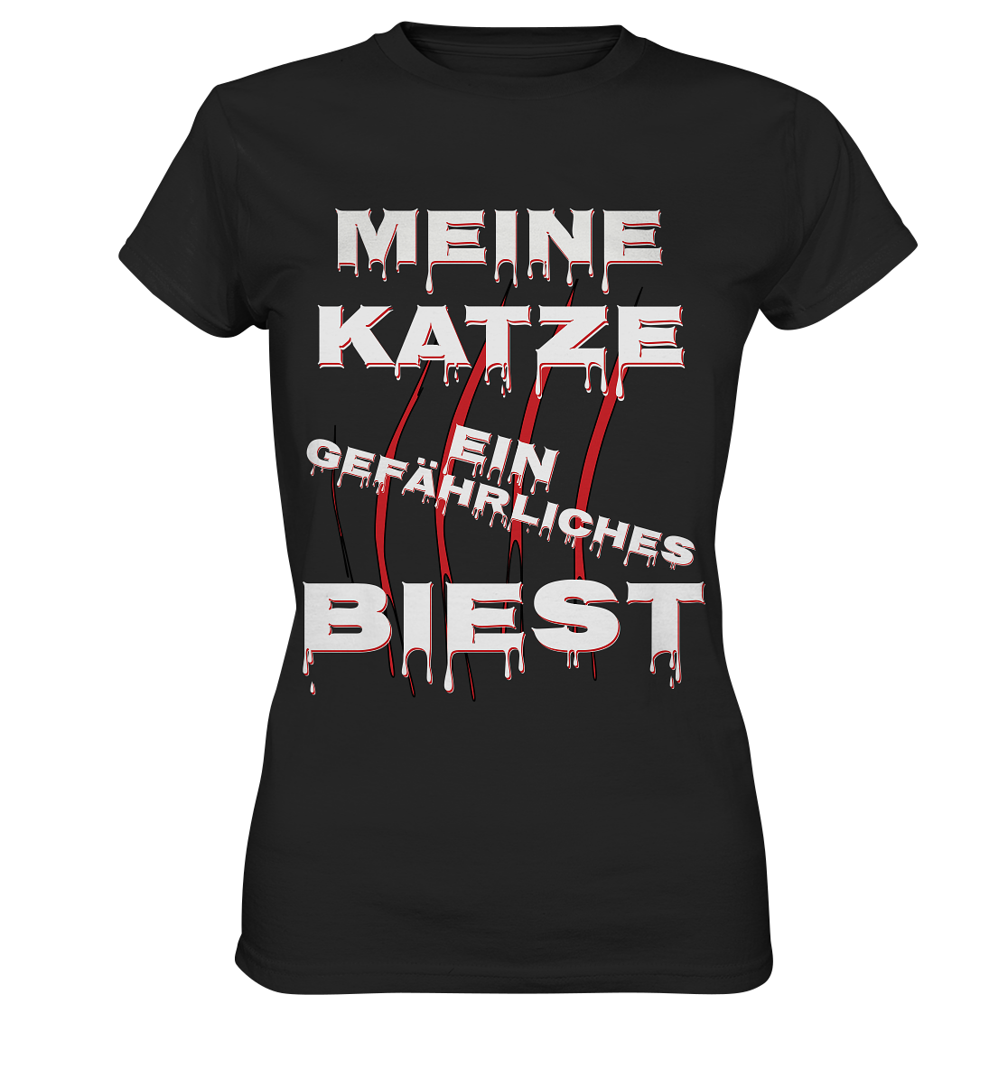Meine Katze - Ein gefährliches Biest - Statement - Streetwear - Ladies Premium Shirt