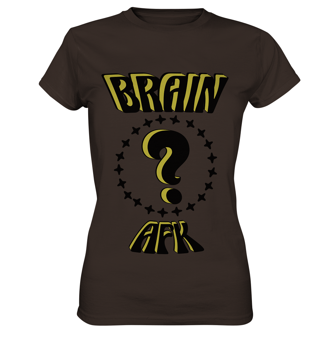 Brain AFK, bin mal abwesend, Trendy - Ladies Premium Shirt