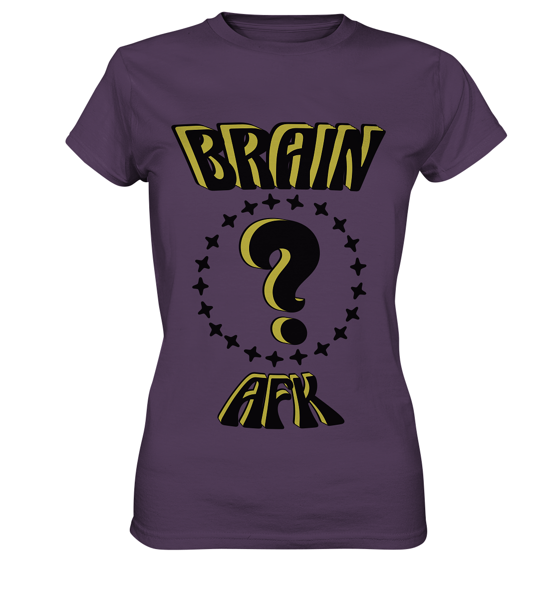 Brain AFK, bin mal abwesend, Trendy - Ladies Premium Shirt