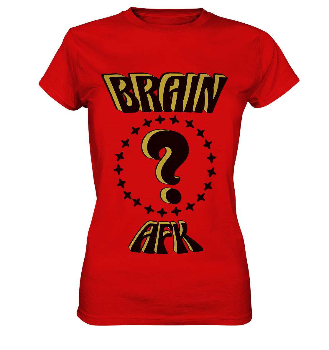 Brain AFK, bin mal abwesend, Trendy - Ladies Premium Shirt