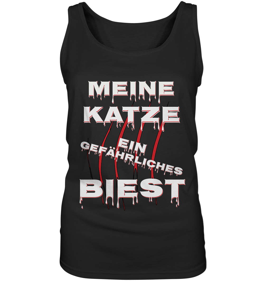 Meine Katze - Ein gefährliches Biest - Statement - Streetwear - Ladies Tank-Top