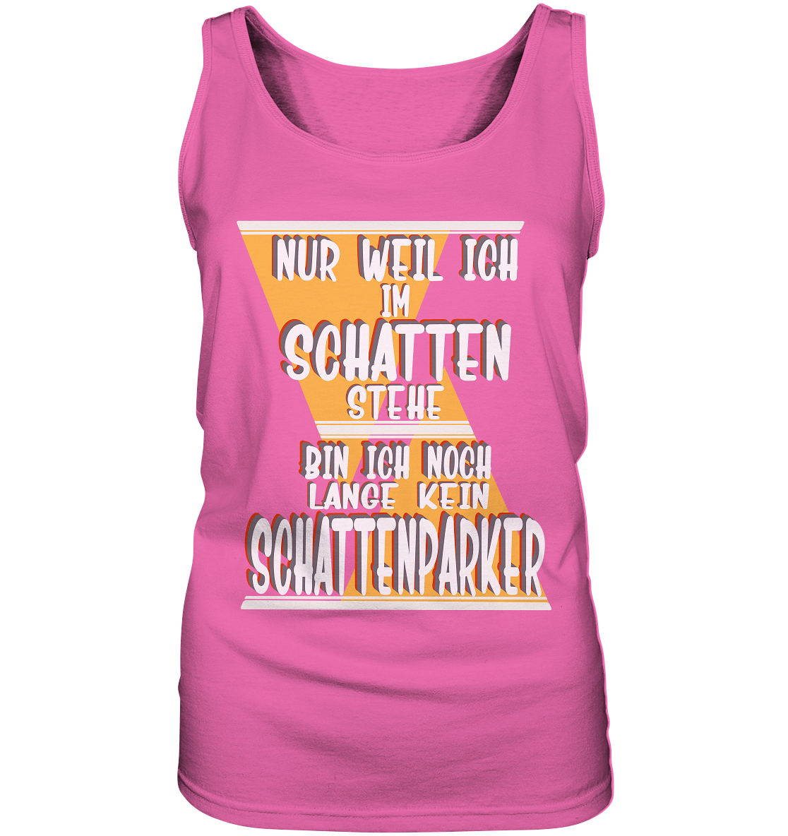 Schattenparker, mein Statement, Helles Design - Ladies Tank-Top