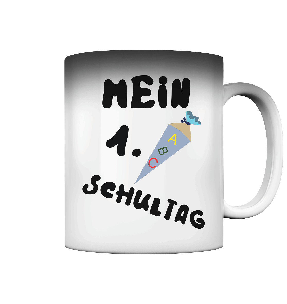 1. Schultag, Einschulung, Zuckettüte - Magic Mug