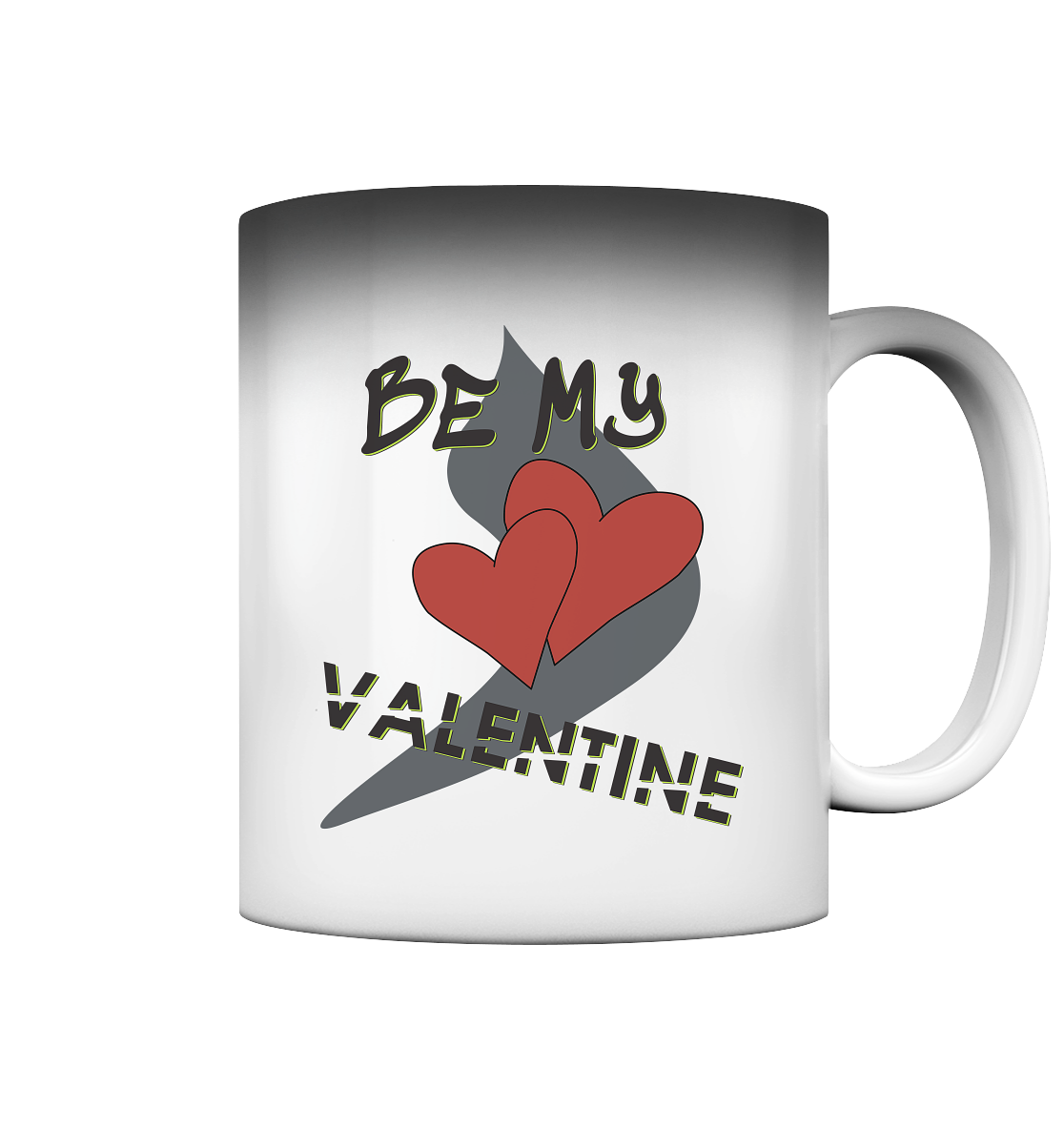 Be my Valentine, Valentinstag, 14. Februar - Magic Mug