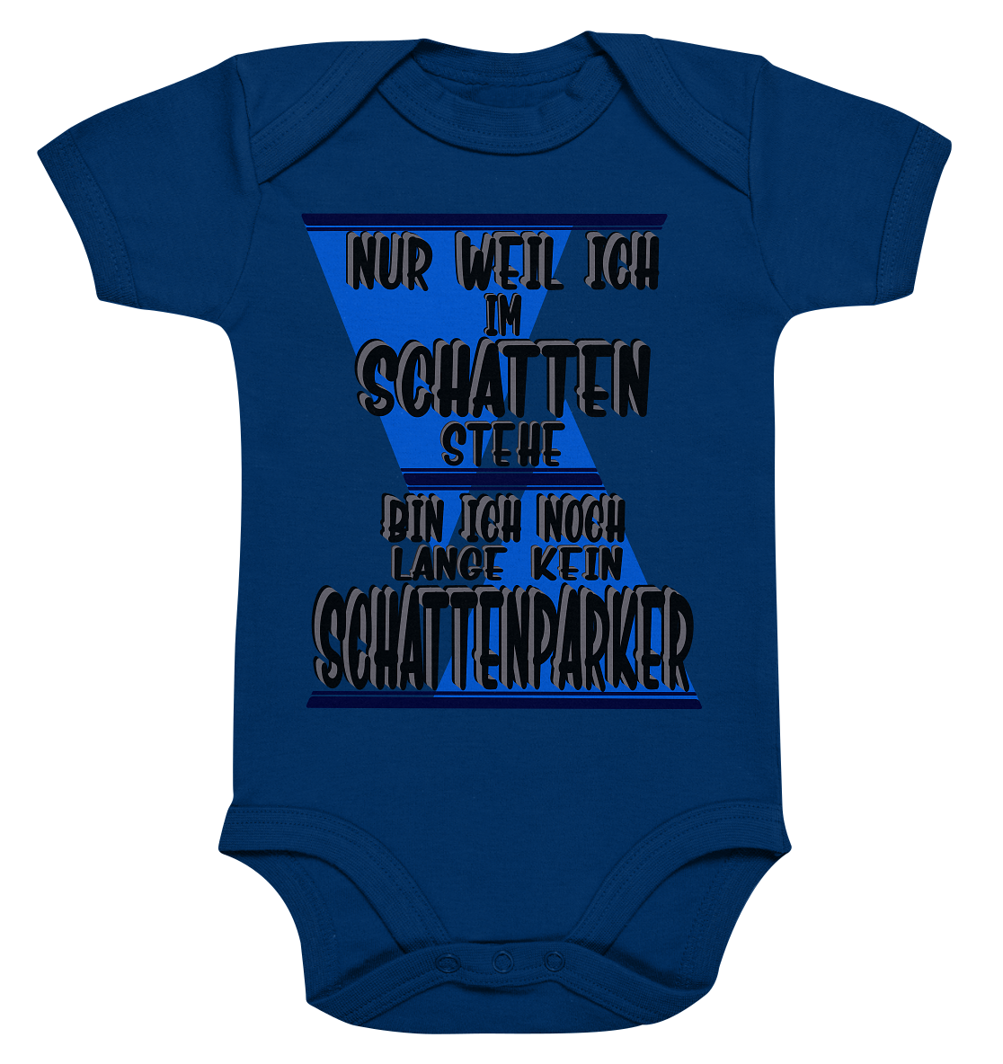 Schattenparker, mein Statement dazu - Organic Baby Bodysuite