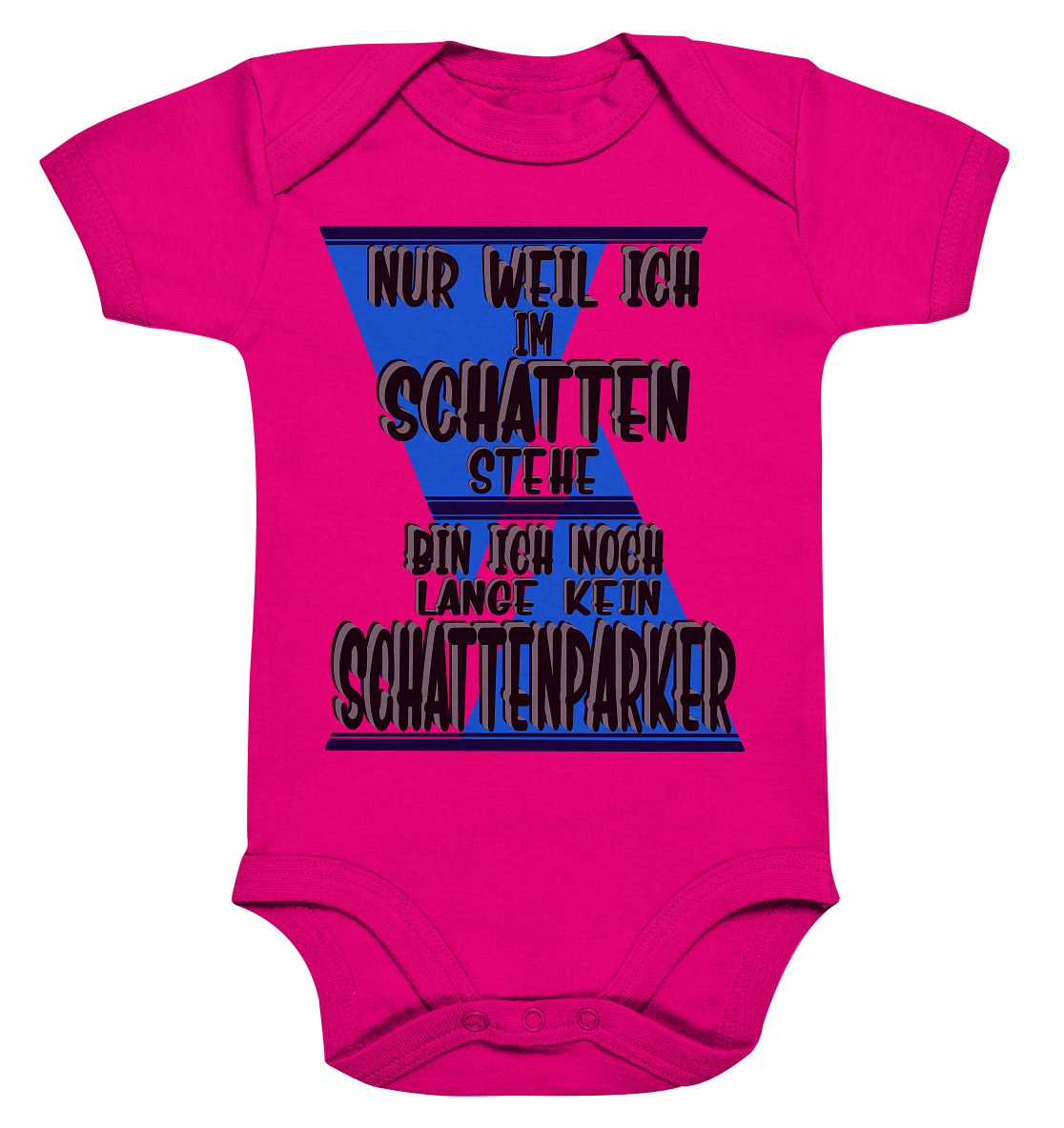 Schattenparker, mein Statement dazu - Organic Baby Bodysuite