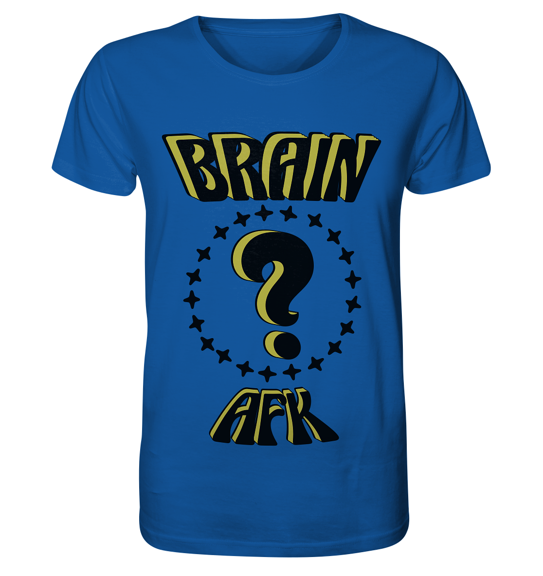 Brain AFK, bin mal abwesend, Trendy - Organic Basic Shirt