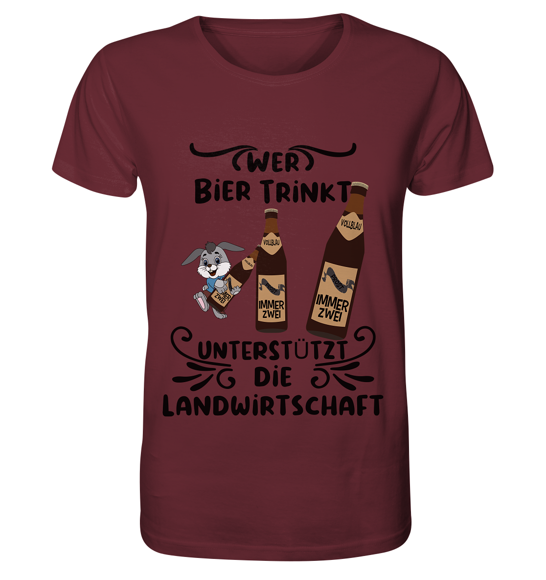 Wer Bier trinkt, Landwirtschaft unterstützen, Party - Organic Basic Shirt