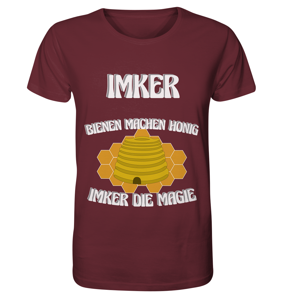 Imker, Bienen, Honig - Eine Magie, Imkerei, Wunder - Organic Basic Shirt