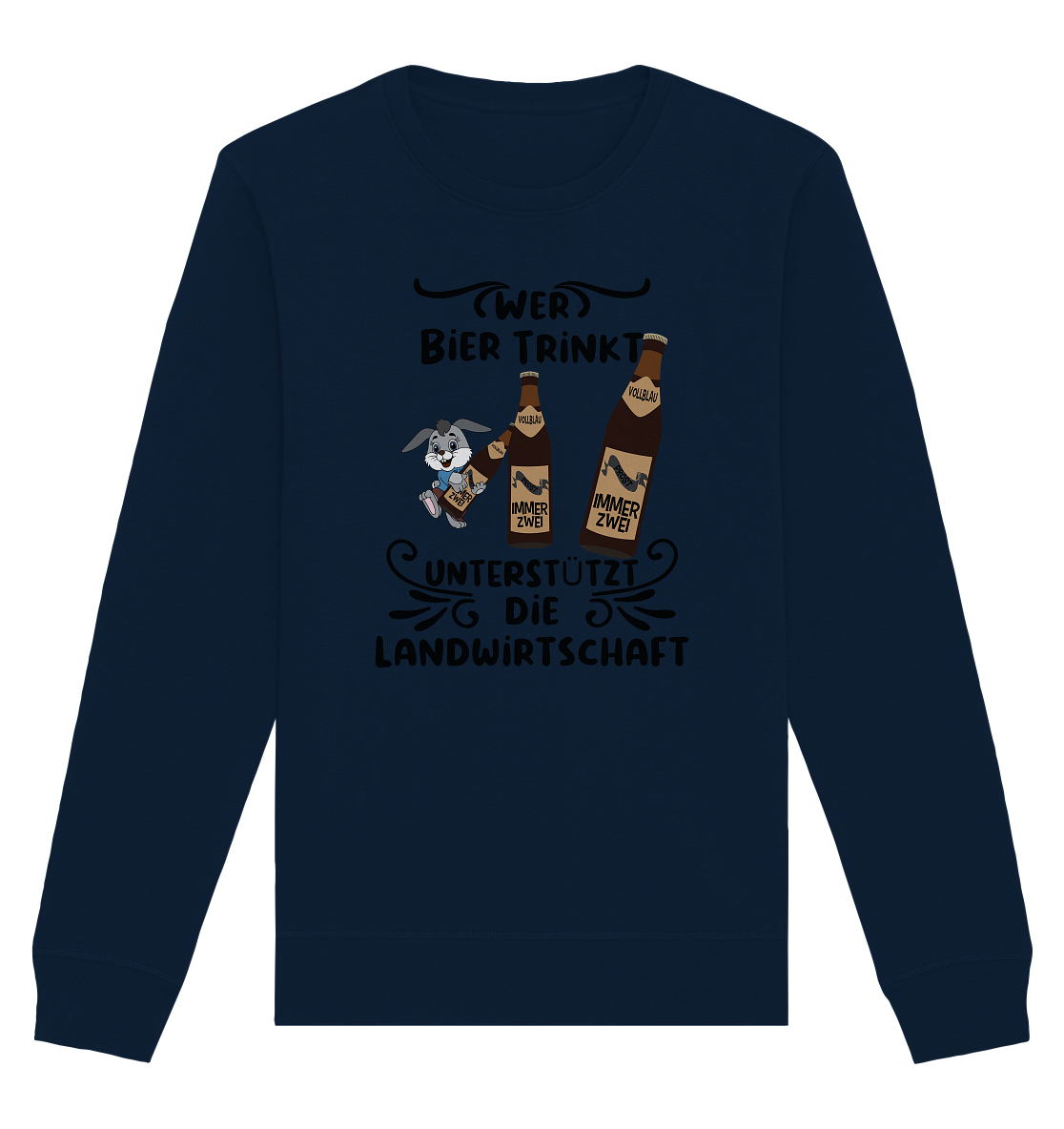 Wer Bier trinkt, Landwirtschaft unterstützen, Party - Organic Basic Unisex Sweatshirt