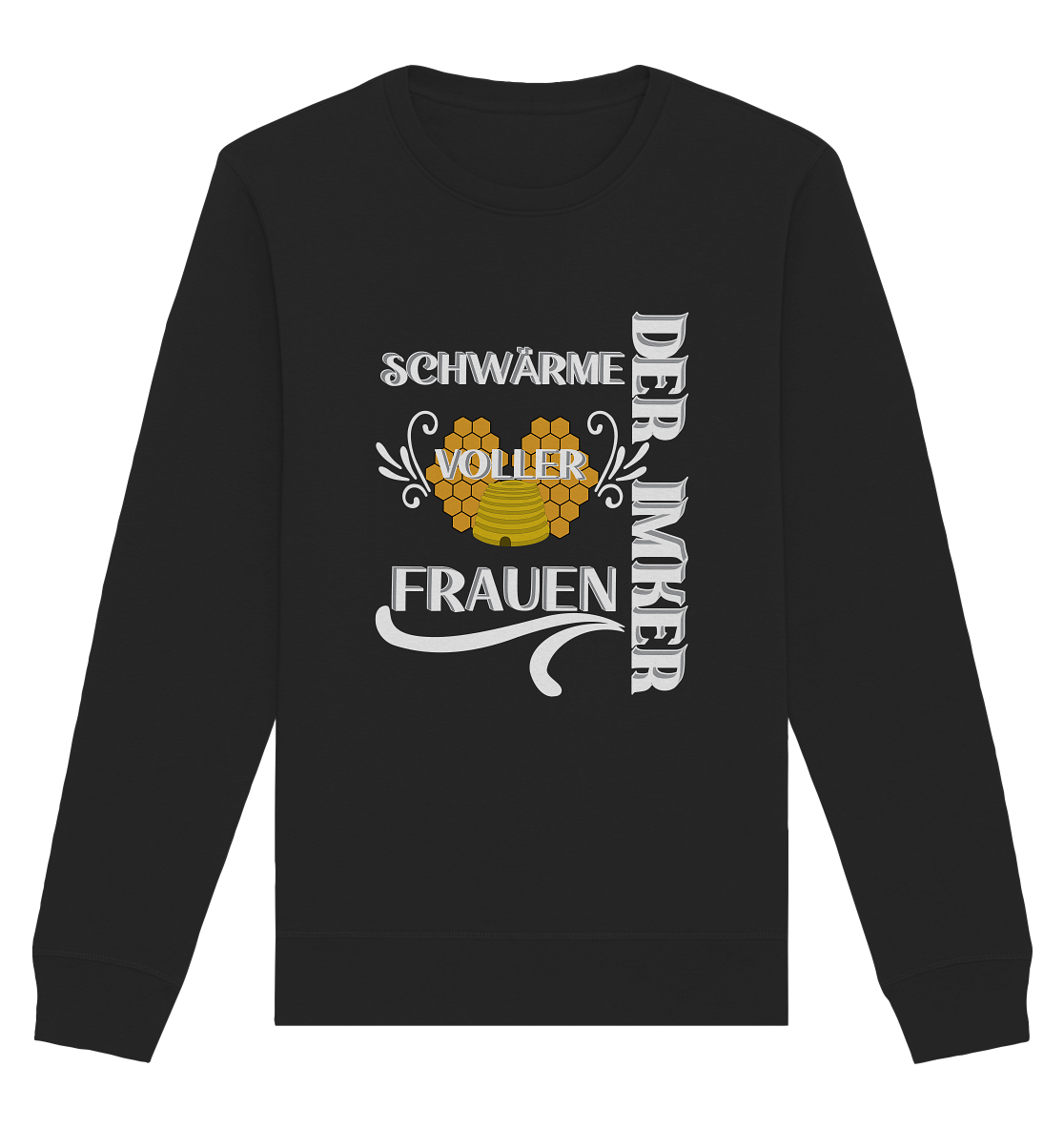 Der Imker, schwärme voller Frauen, Imkerei, Helden, Helles Motiv - Organic Basic Unisex Sweatshirt