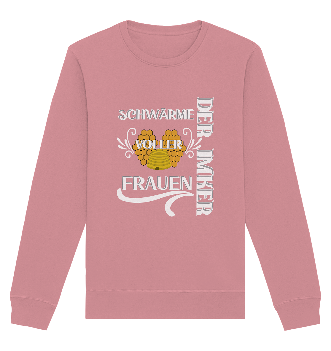 Der Imker, schwärme voller Frauen, Imkerei, Helden, Helles Motiv - Organic Basic Unisex Sweatshirt