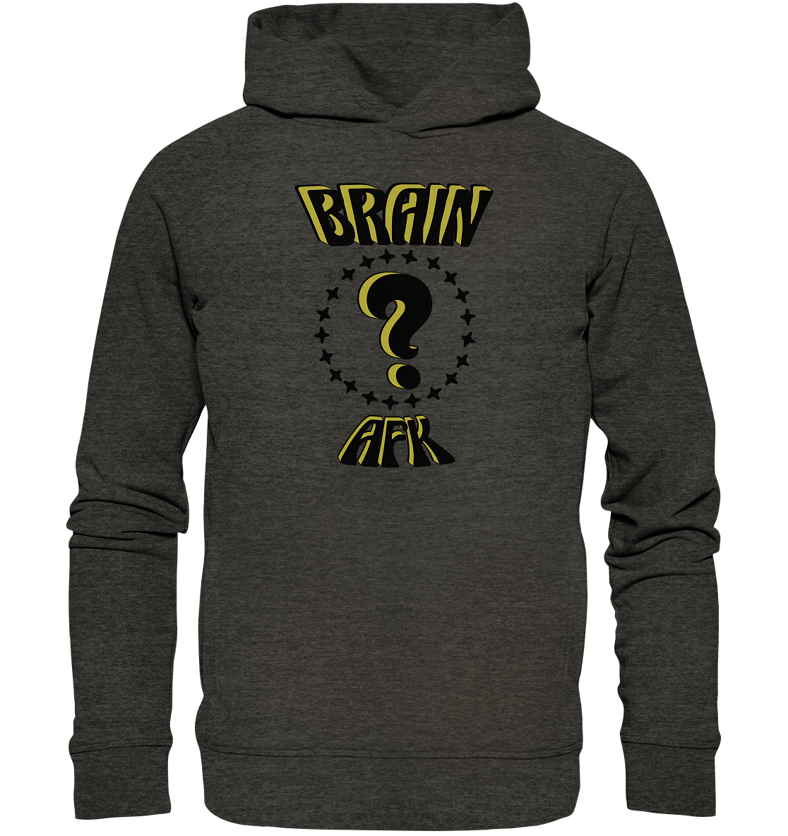 Brain AFK, bin mal abwesend, Trendy - Organic Fashion Hoodie