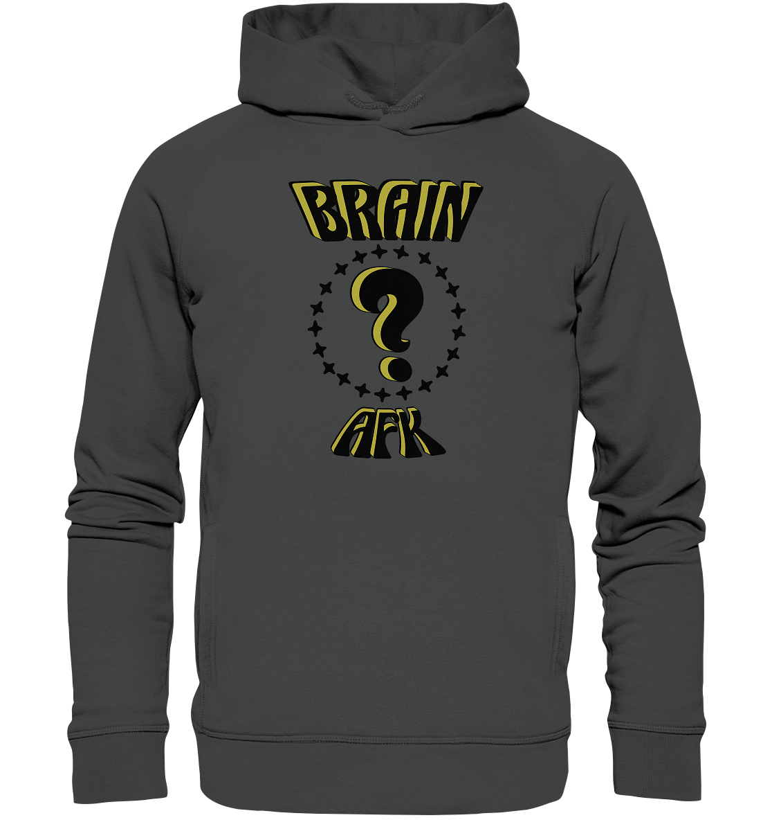 Brain AFK, bin mal abwesend, Trendy - Organic Fashion Hoodie