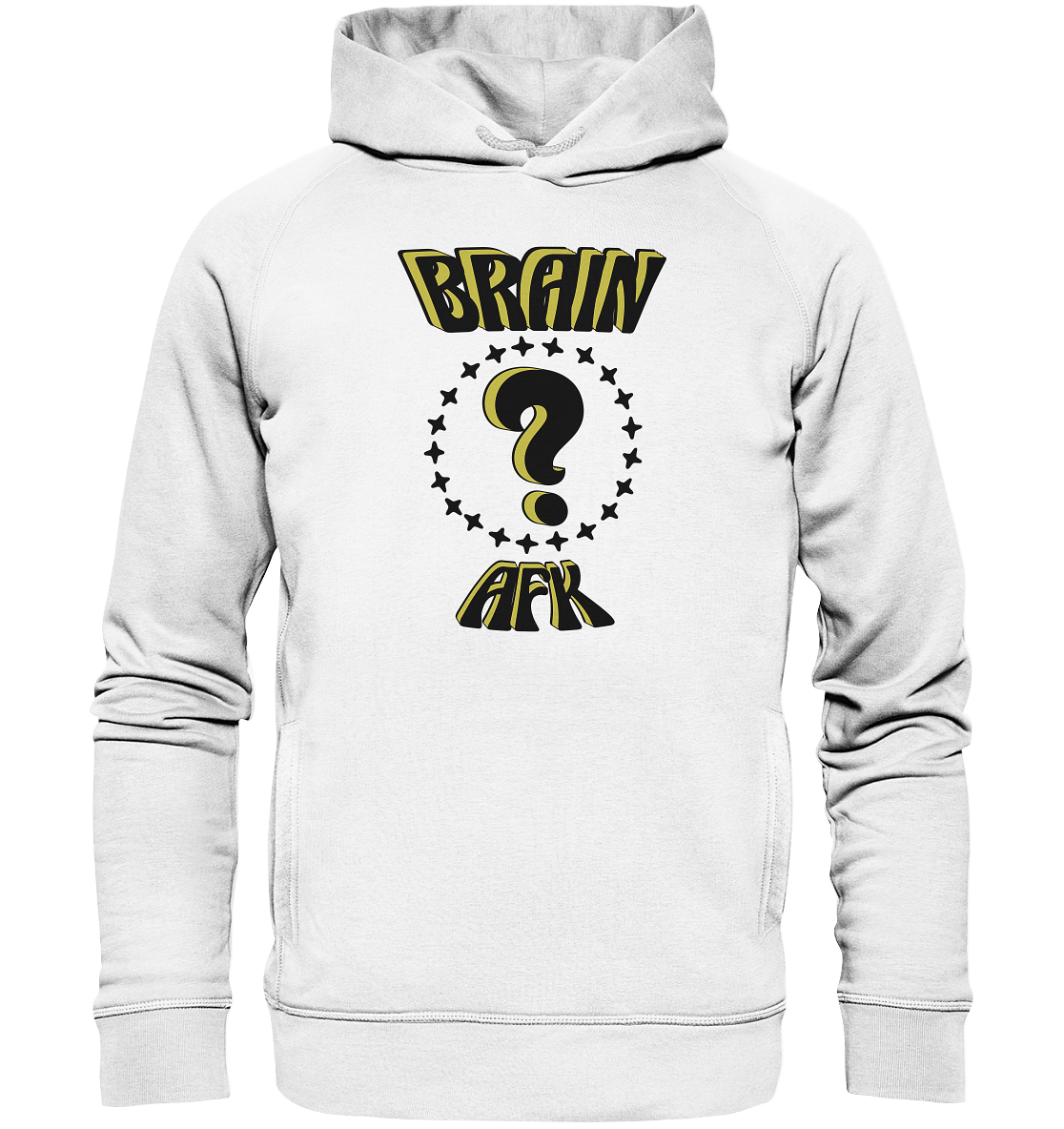 Brain AFK, bin mal abwesend, Trendy - Organic Fashion Hoodie