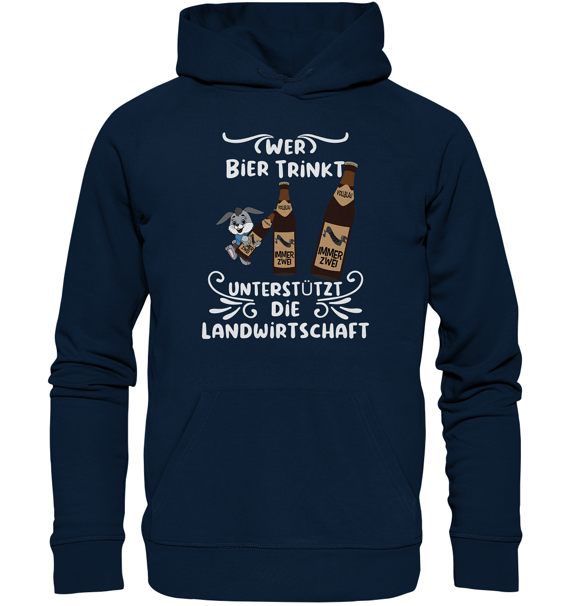 Wer Bier trinkt unterstützt die Landwirtschaft, Party- Shirt - Organic Hoodie