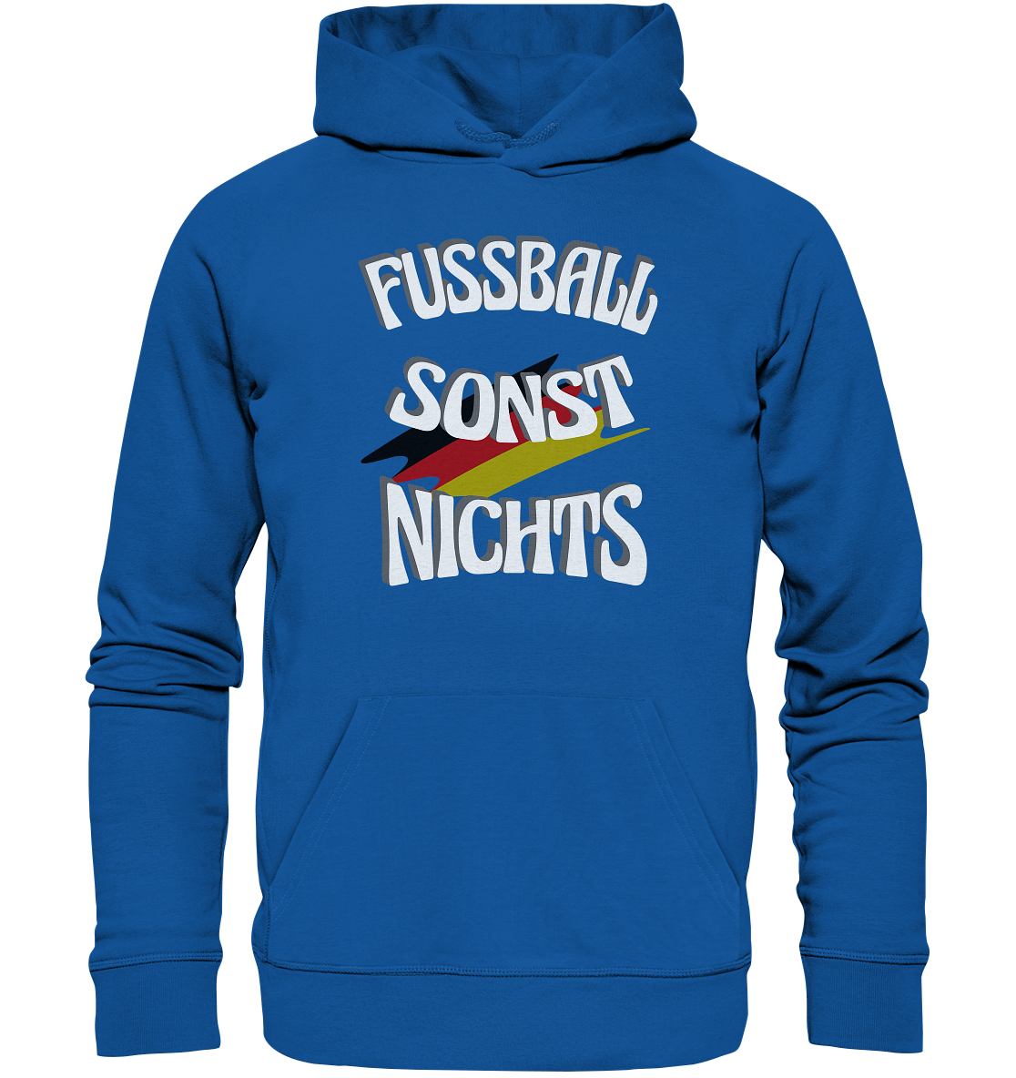 Fussball sonst Nichts, mit Leib und Seele Fan, Fußballfans - Organic Hoodie