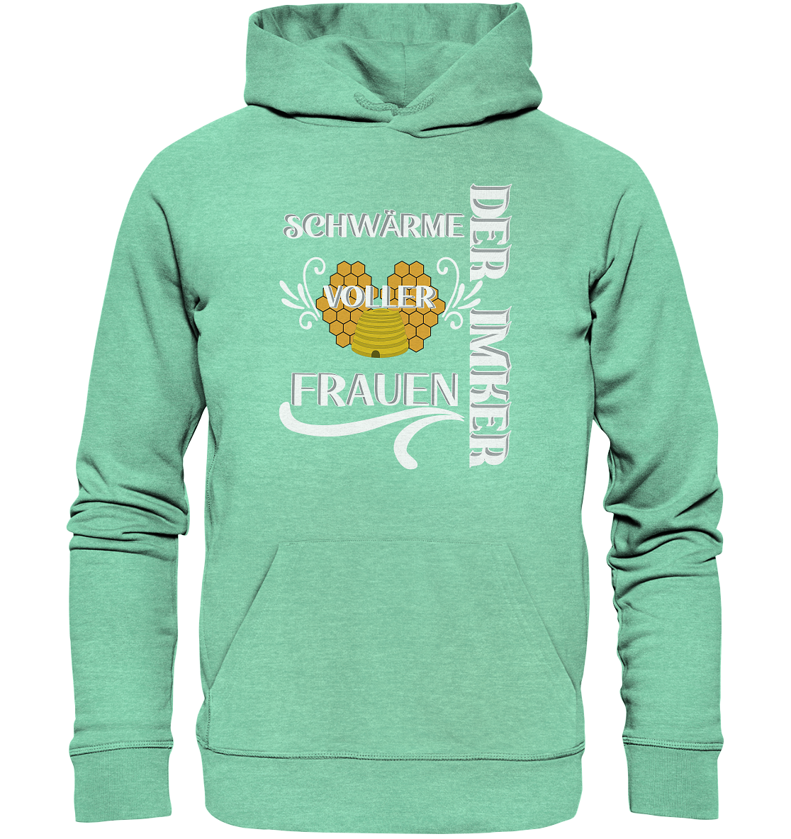 Der Imker, schwärme voller Frauen, Imkerei, Helden, Helles Motiv - Organic Hoodie