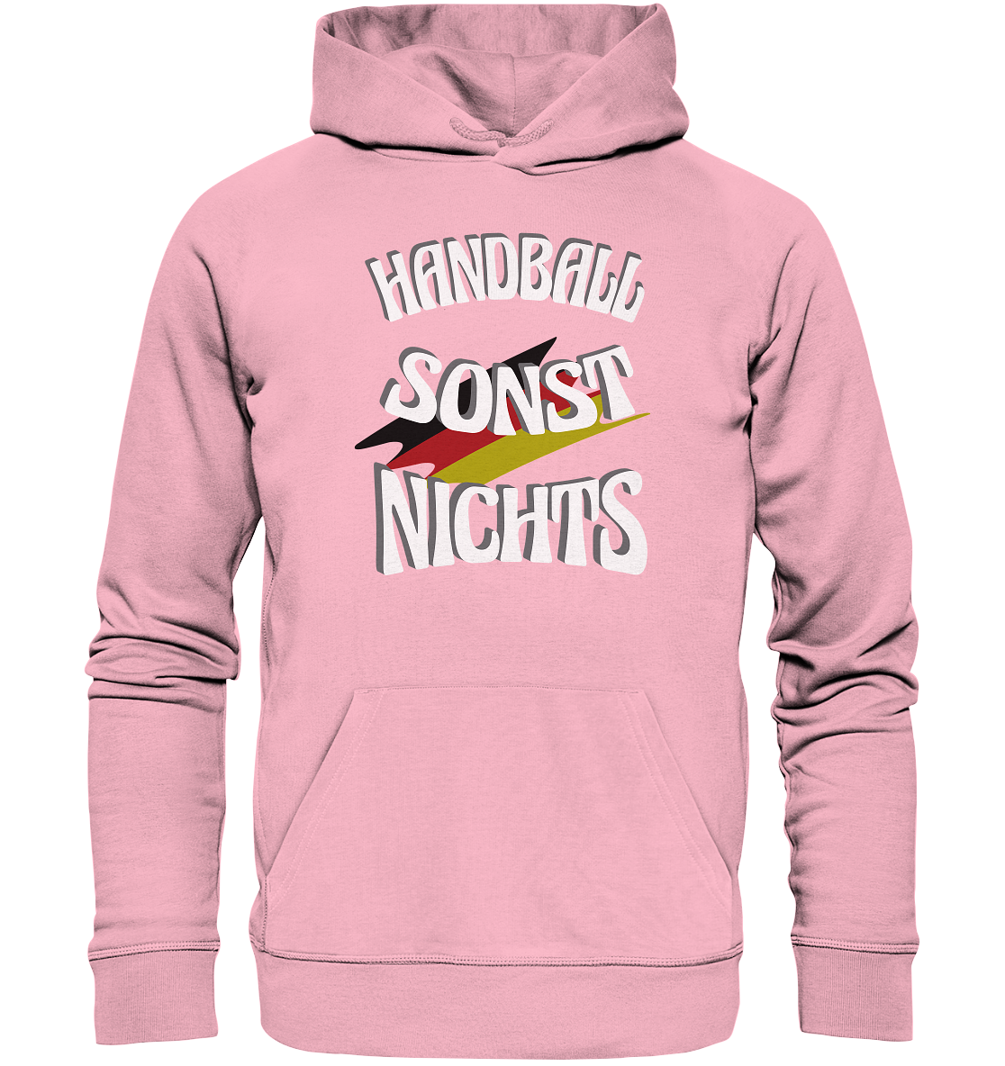 Handball sonst Nichts, mit Leib und Seele Fan, Handballfans - Organic Hoodie