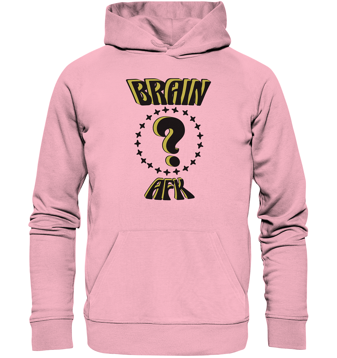 Brain AFK, bin mal abwesend, Trendy - Organic Hoodie