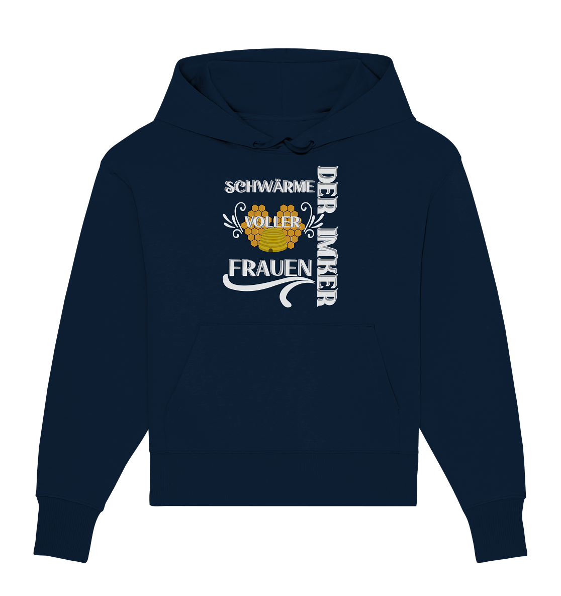 Der Imker, schwärme voller Frauen, Imkerei, Helden, Helles Motiv - Organic Oversize Hoodie
