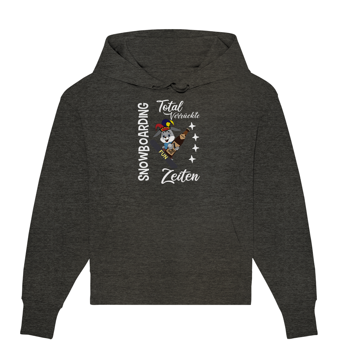 Snowboarding, verrückte Zeiten, Snowboarder, Osterhase - Organic Oversize Hoodie