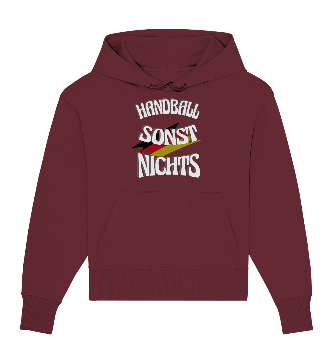 Handball sonst Nichts, mit Leib und Seele Fan, Handballfans - Organic Oversize Hoodie