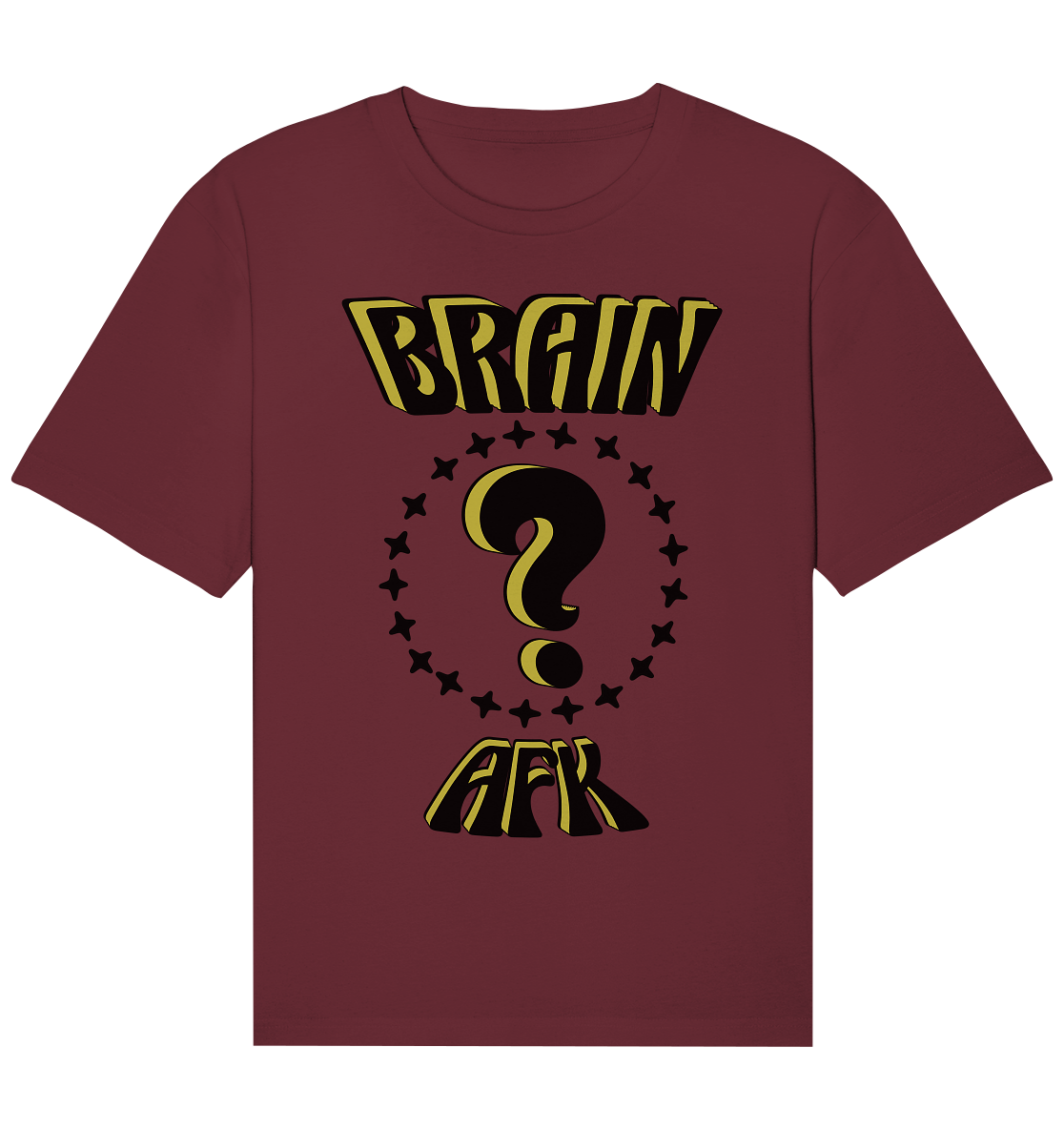 Brain AFK, bin mal abwesend, Trendy - Organic Relaxed Shirt