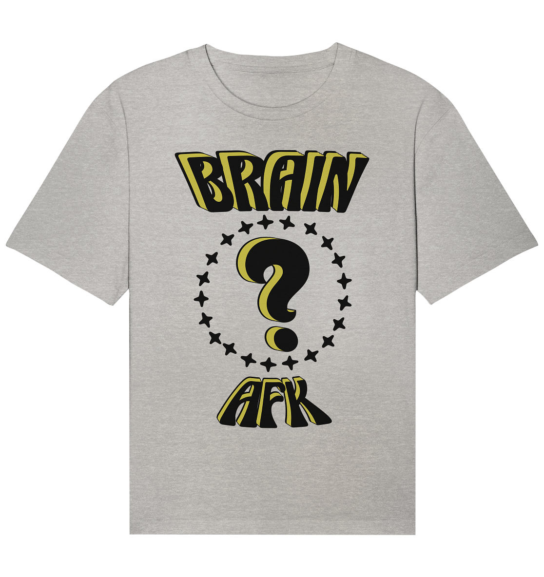 Brain AFK, bin mal abwesend, Trendy - Organic Relaxed Shirt
