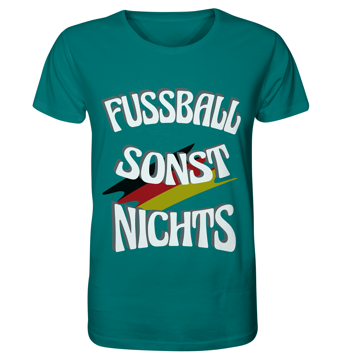 Fussball sonst Nichts, mit Leib und Seele Fan, Fußballfans - Organic Shirt