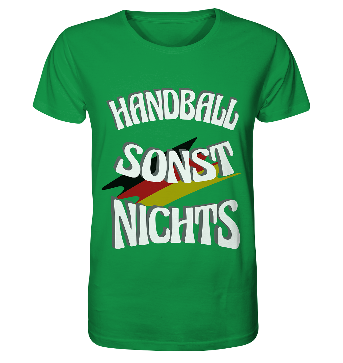 Handball sonst Nichts, mit Leib und Seele Fan, Handballfans - Organic Shirt