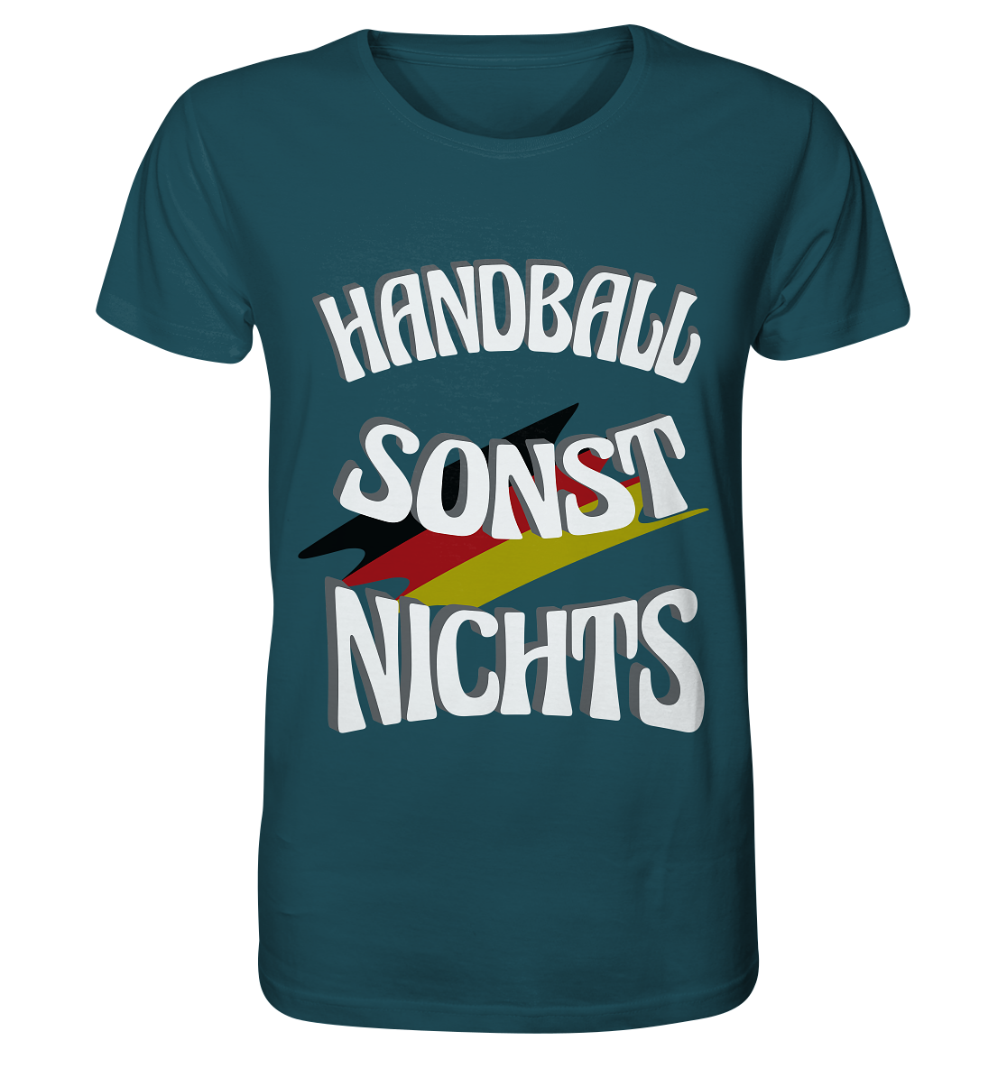 Handball sonst Nichts, mit Leib und Seele Fan, Handballfans - Organic Shirt