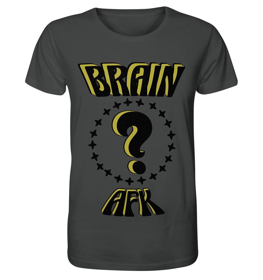 Brain AFK, bin mal abwesend, Trendy - Organic Shirt