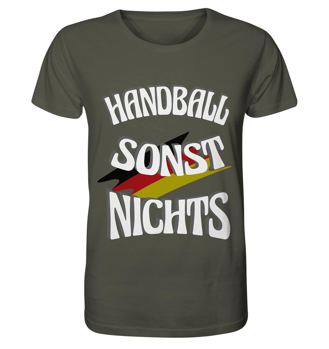 Handball sonst Nichts, mit Leib und Seele Fan, Handballfans - Organic Shirt
