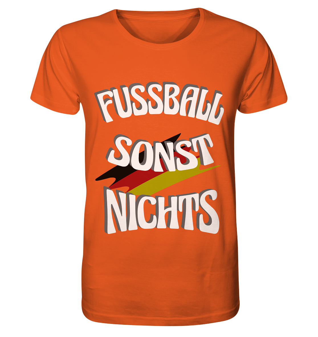 Fussball sonst Nichts, mit Leib und Seele Fan, Fußballfans - Organic Shirt
