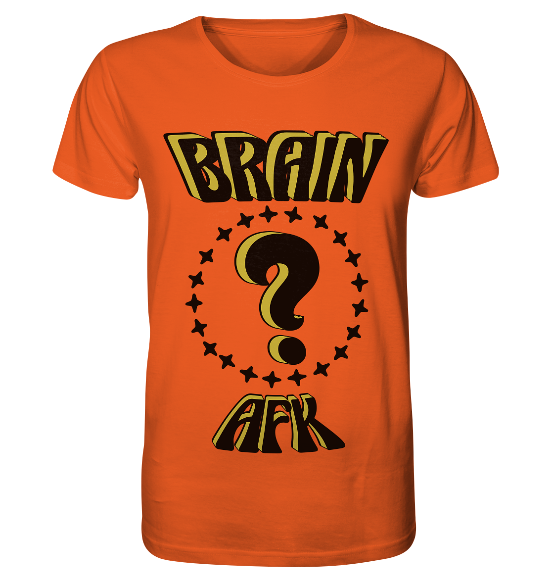 Brain AFK, bin mal abwesend, Trendy - Organic Shirt