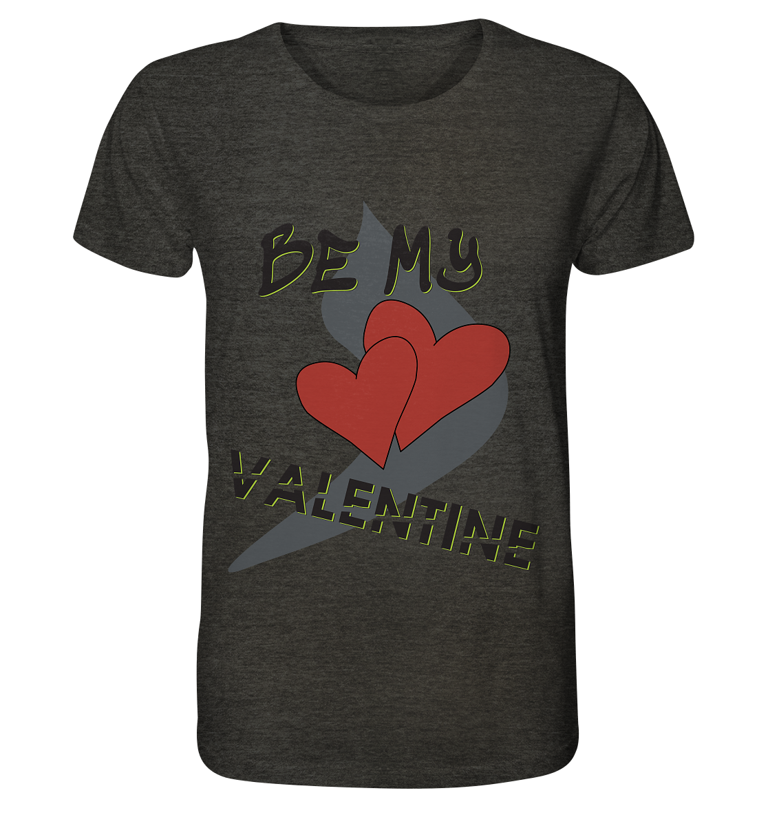 Be my Valentine, Valentinstag, 14. Februar - Organic Shirt (meliert)